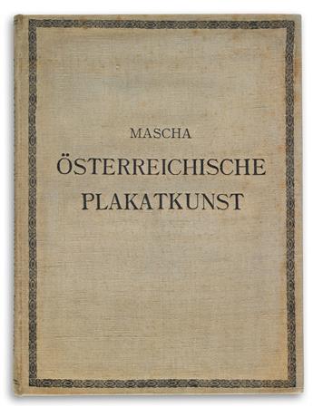 OTTOKAR MASCHA (1852-1929). ÖSTERREICHISCHE PLAKATKUNST. Circa 1914. 15x11 inches, 39x29 cm. J. Löwy, Vienna.